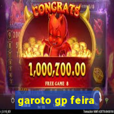 garoto gp feira